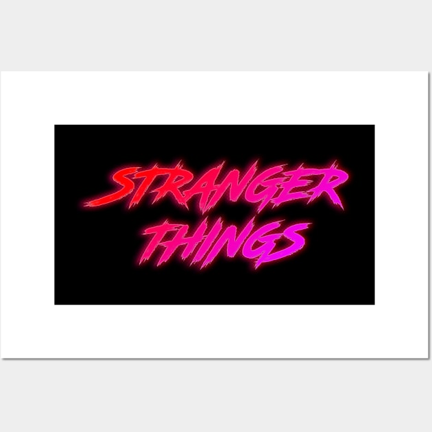 Stranger Things - Retro Neon Wall Art by Dopamine Creative